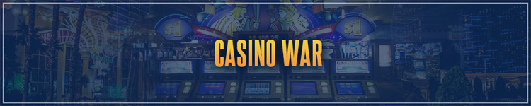 Casino War