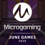 Microgaming announces its slot release schedule for June.