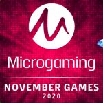 See what’s coming by Microgaming this November.