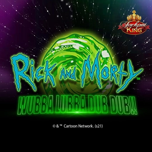 Blueprint enhances Rick and Morty Wubba Lubba Dub Dub with Jackpot King.