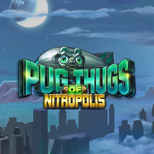 Pug Thugs of Nitropolis video slot logo