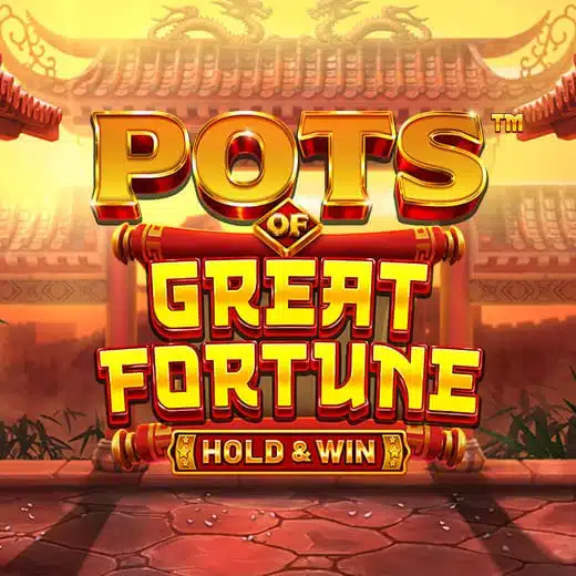 Pots of Great Fortune - Hold & Win video slot logo
